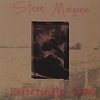 Steve Mayone – Unfortunate Son