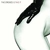 The Strokes – Is This It?