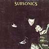 Subsonics - Die Bobby Die