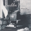 Sudden Flow – Tales Of The Future Past