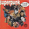 Superpunk – Wasser marsch!