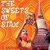 Compilation – The Sweets Of Siam – A Bangkok Pop Compilation