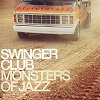 Swinger Club – Monsters Of Jazz