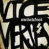 Switchfoot - Vice Verses