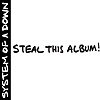 System Of A Down – Steal This Album