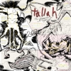 Tallah – The Generation Of Danger