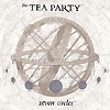 The Tea Party – Seven Circles