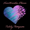 Teddy Thompson – Heartbreaker Please