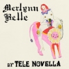 Tele Novella - Merlynn Belle