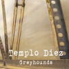 Templo Diez – Greyhounds