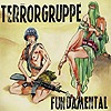 Terrorgruppe – Fundamental