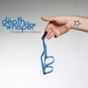 The Depth & The Whisper – The Waiting Is The Hardest Part