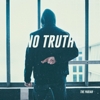 The Pariah – No Truth