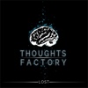 Thoughts Factory – Lost