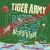 Tiger Army – Retrofuture