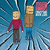 Tigerbombs – Crazy Kids Never Learn