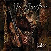To/Die/For – Jaded