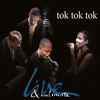 Tok Tok Tok – Live & Intimate