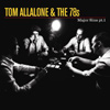 Tom Allallone & The 78s – Major Sins Pt 1