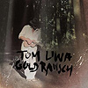 Tom Liwa – Goldrausch