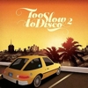 Compilation – Too Slow To Disco 2