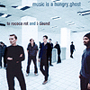 To Rococo Rot and I-Sound – Music Is A Hungry Ghost