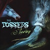 The Tossers – Agony