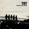 Toy – Join The Dots