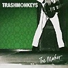 Trashmonkeys – The Maker