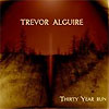 Trevor Alguire – Thirty Year Run