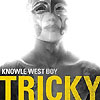 Tricky – Knowle West Boy
