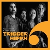 Trigger Hippy – Full Circle & Then Some
