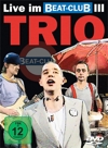 Trio – Live Im Beatclub III