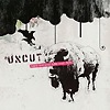 Uncut – Those Who Were Hung Hang Here