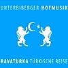 Unterbiberger Hofmusik – Bavaturka – Türkische Reise