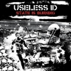 Useless ID – State Is Burning