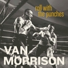 Van Morrison – Roll With The Punches