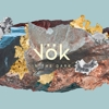 Vök – In The Dark