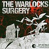 The Warlocks - Surgery