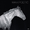 Wax Poetic - On A Ride