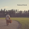 Weakened Friends – Quitter