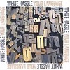 White Hassle - Your Language
