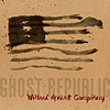 Willard Grant Conspiracy – Ghost Republic