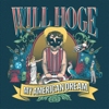 Will Hoge – My American Dream