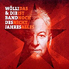Wölli & Die Band des Jahres – Das ist noch nicht alles