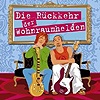 Die Wohnraumhelden - Die Rückkehr der Wohnraumhelden