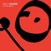 Wolf Maahn – Live & Seele