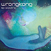 Wrongkong – So Electric