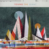 Young The Giant – Young The Giant
