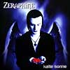 Zeraphine – Kalte Sonne